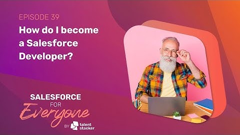 Day in the Life of a Salesforce Developer | SFE Ep 039