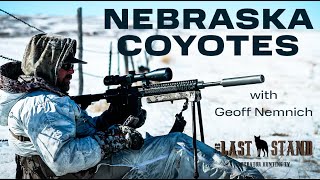 &quot;Killed More Coyotes Than Times We Got Stuck In The SNOW&quot; | THE LAST STAND S6: E2 | Nebraska Coyotes
