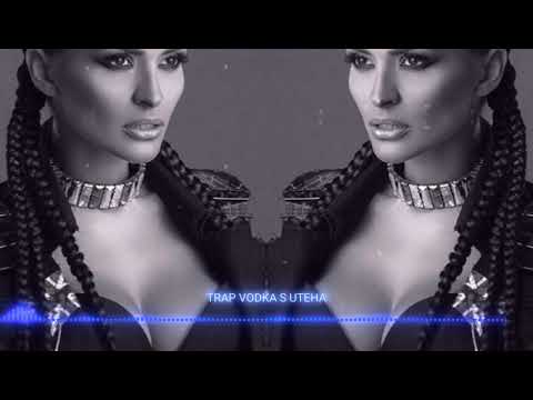 Preslava - Vodka s uteha / Преслава - Водка с утеха TRAP