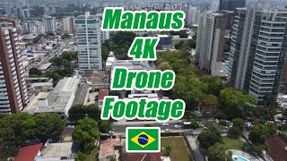 Manaus 4K Drone Footage | Fly Over Manaus | Brazil