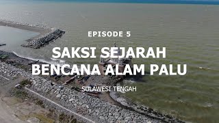 5 Dimensional City - Palu | Central Sulawesi #5