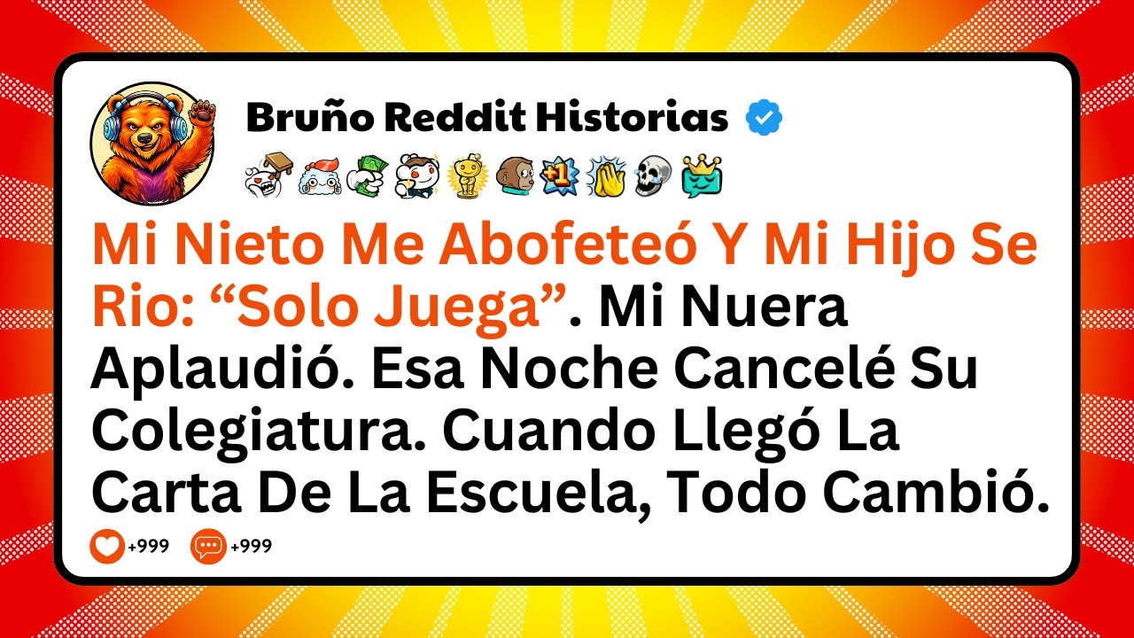 Mi Nieto Me Abofeteó Y Mi Hijo Se Rio: “Solo Juega”. Esa Noche... - Historias De Reddit