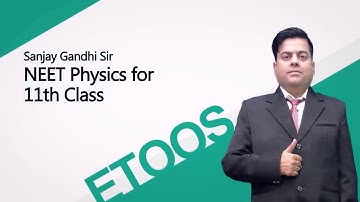 Newtons Law of Motion of Physics Video Lectures By Sanjay Gandhi Sir