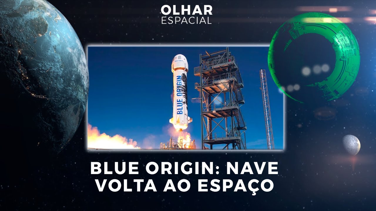 Ao Vivo | Blue Origin lança turistas para o espaço | 19/05/2024