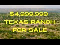 TOUR A $4,999,999 TEXAS HUNTING RANCH | HIGH FENCED | 4,423 Acres | Trophy Bucks | For Sale