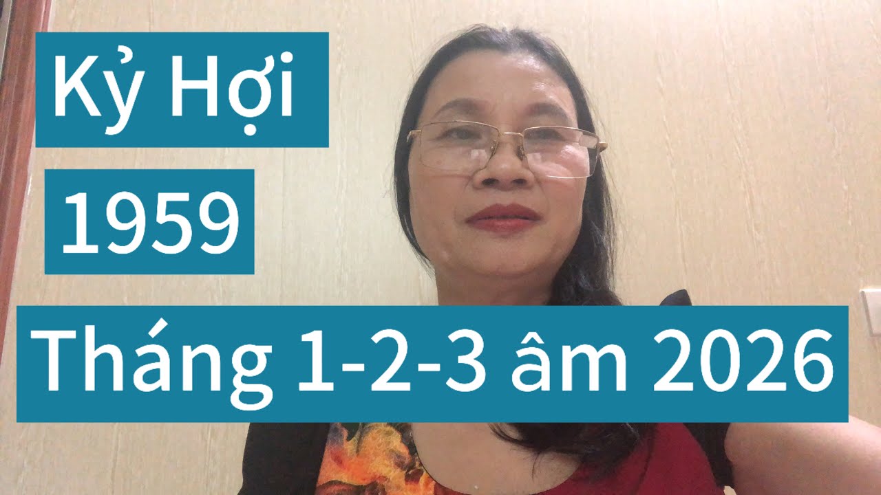 Tuổi kỷ Hợi 1959 qua Tết 2026 tháng 1-2-3 âm lịch tài Lộc bùng nổ 