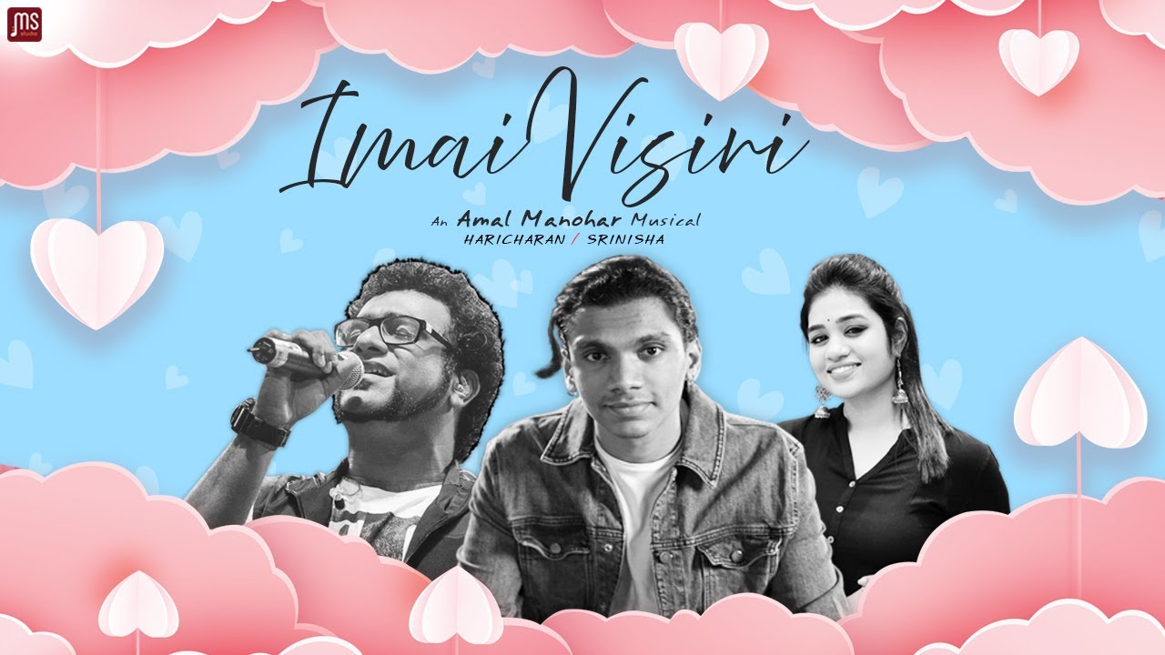 Imai Visiri | Amal Manohar | Haricharan | Srinisha | [Official Lyric Video]