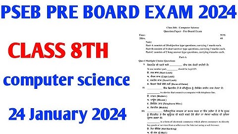 #pseb pre board exam class 8th computer science paper 24 January 2024