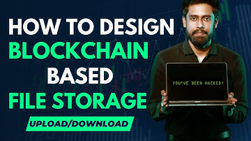 Blockchain based File Storage Project | Upload and Download Files