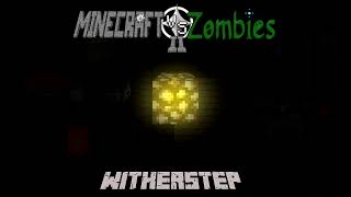 Minecraft vs Zombies 2 Unity OST : WitherStep