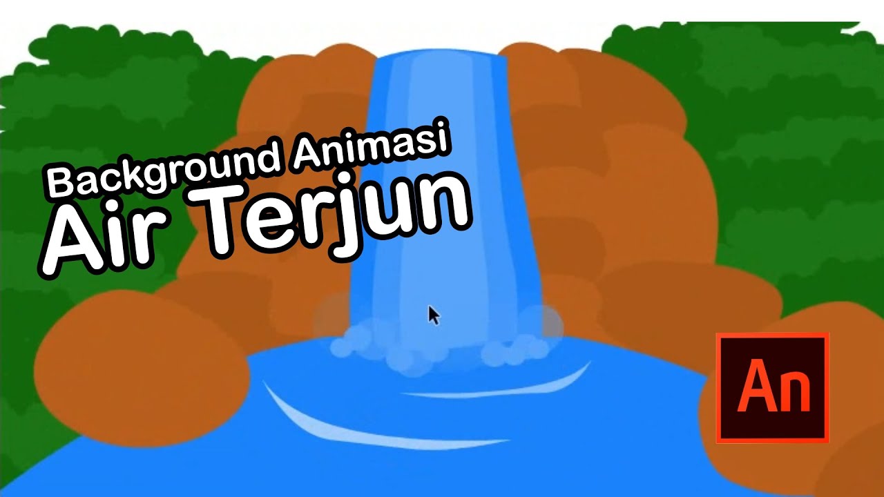 Tutorial Cara Membuat Background Animasi Air  Terjun  di 