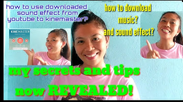 How to download music or sound effects? / how to download sound effect on kinemaster?