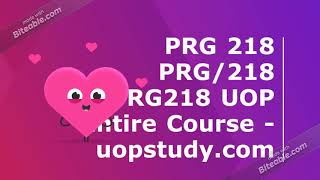 Information PRG 218 PRG/218 PRG218 UOP Entire Course - uopstudy.com Guide