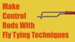 Make an RC plane control rod using fly tying technique