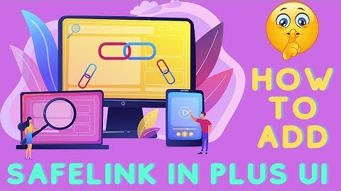 How to add safelink script in plus ui |   blogger me safelink ko kaise add kare 😅 | Tech Error