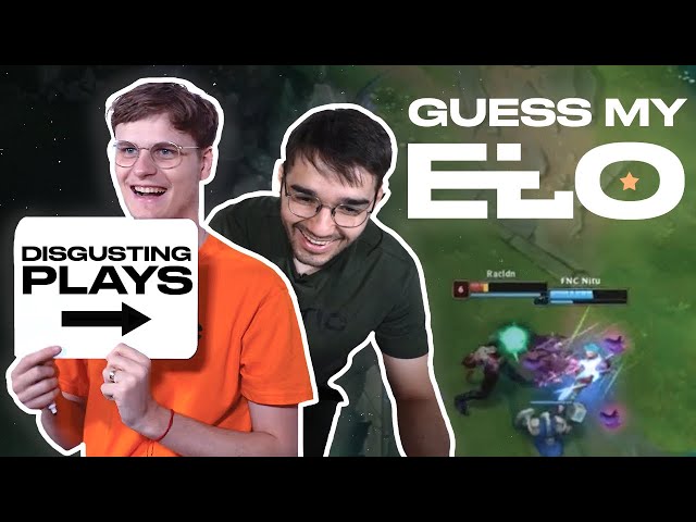 Rating Your DISGUSTING Plays! | Guess My ELO 2022 ft. Upset u0026 Hylissang class=