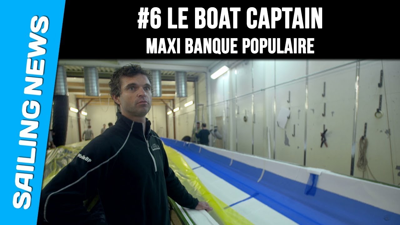 #6 - Le boat captain - Maxi Banque Populaire