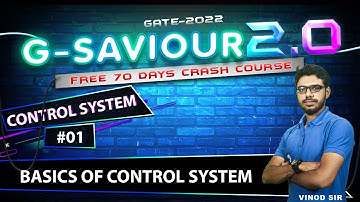 Day 01 || Chapter 01 || Basics of control system || G - SAVIOUR 2.0 II GATE 2022