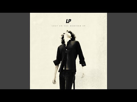 LP, Deep End - Lost on You - Deepend Remix