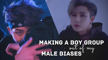 making a boy group out of my male kpop biases