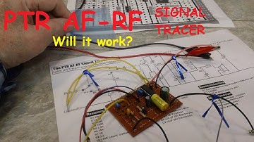 DERB - PTR AF-RF Signal Tracer - Initial test