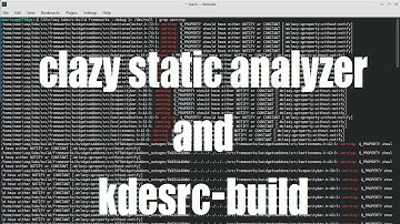 Clazy static analyzer and kdesrc-build tutorial - August 2022 - eb4502f2
