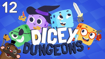Baer Plays Dicey Dungeons (Ep. 12)