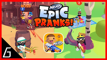 Nerf Epic Pranks - Gameplay Part 1 | First Levels 1 - 25 (iOS, Android)