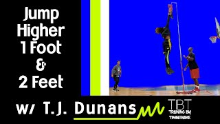 Jump Higher from 1 FOOT and 2 FEET w/ T.J. Dunans & Louissaint Training