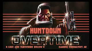 Huntdown Overtime (2026) OST Soundtrack: Mutants Boss (1-Hour Loop) [4K FLAC UHD]