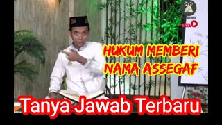 Hukum Memberi Nama HABIB | Tanya Jawab UAS 2020