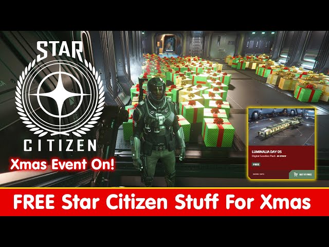 Star Citizen Luminalia Begins - Free Loot, Missions & Discount Ships -  bored-gamer - StarZen