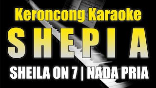 Sephia  Sheila On 7  Keroncong Karaoke  Nada Pria
