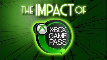 The Impact of Xbox Game Pass