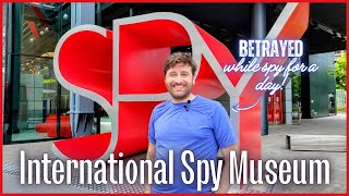 International Spy Museum Full Tour | BETRAYED While Undercover As a Spy! | Washington, DC