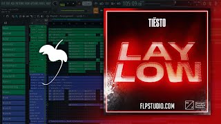 Tiësto - Lay Low (FL Studio Remake)