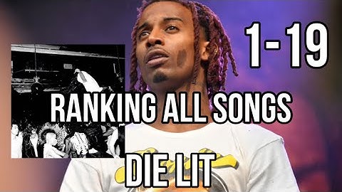 Ranking Every Song from Playboi Carti’s ‘Die Lit’ Album