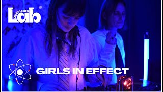 GIRLS IN EFFECT Live Session | Pygments Lab #17