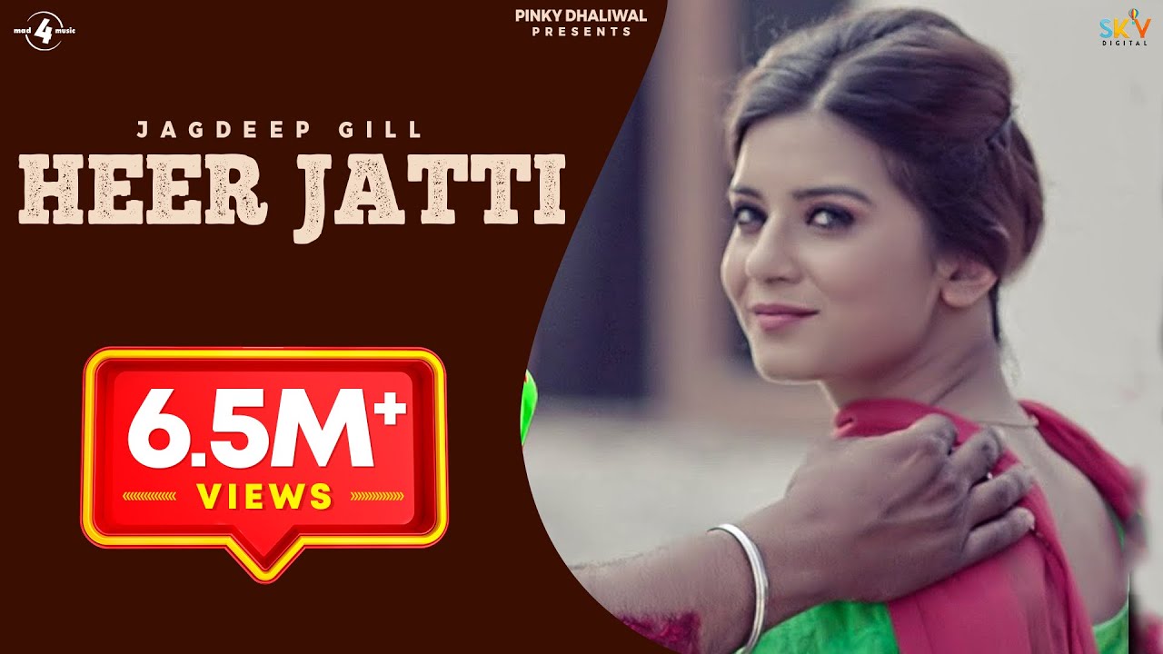 New Punjabi Songs 2016 || HEER JATTI || JAGDEEP GILL || Punjabi Songs 2016 New Punjabi Songs 2016 || HEER JATTI || JAGDEEP GILL || Punjabi Songs 2016 #1