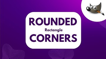 Gimp Tutorial Rectangle Round Corners