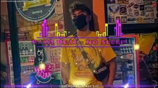 Rawi Beat - No Sleep ( Dj Slow Remix )