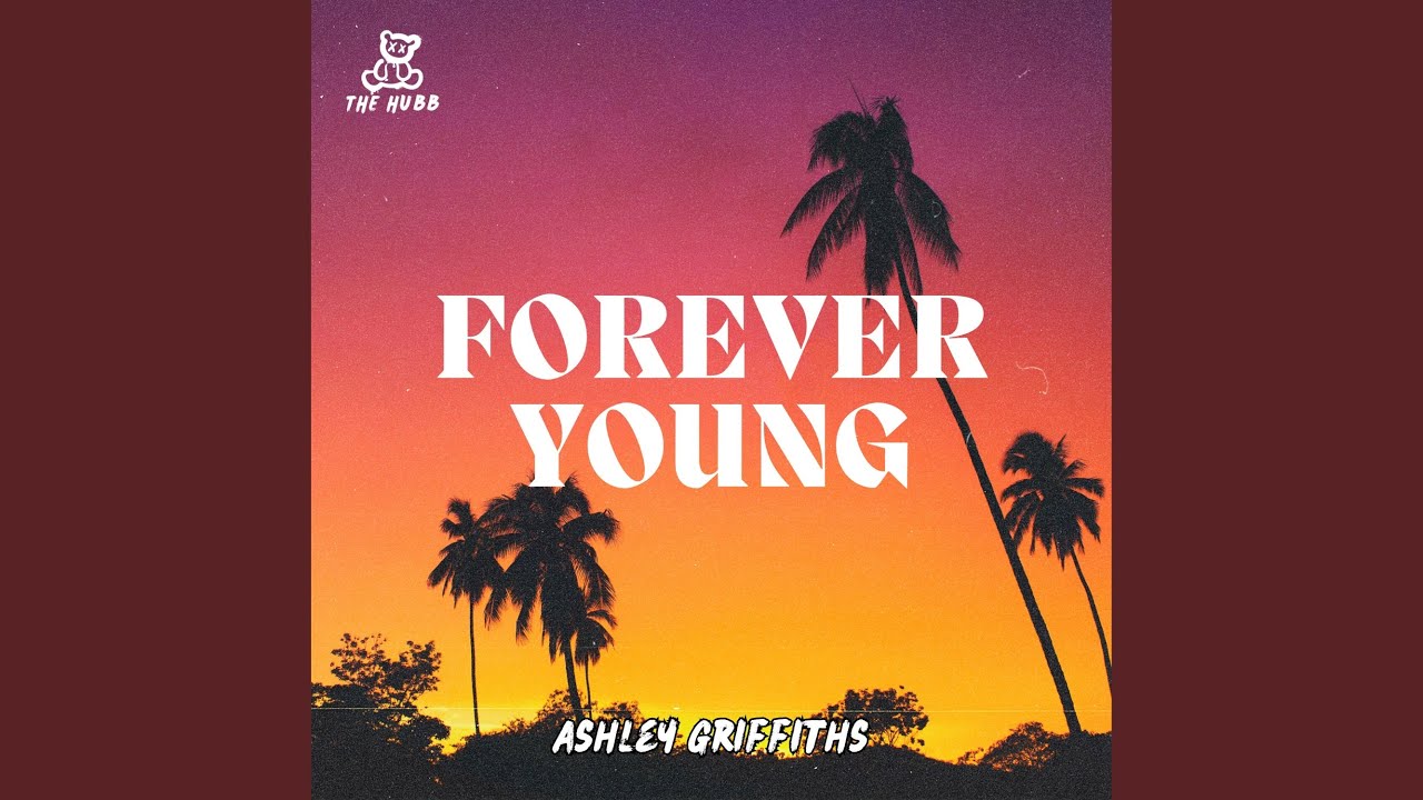 Forever Young