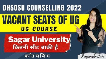 Status of UG Vacant Seats (Tentative) for Second Round Counselling Priyanshi Jain | Sagar University