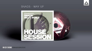 SNADS - Way Up (Extended Mix)