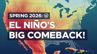 Spring 2026: El Niño's Big Comeback! #ElNino2026 #LaNina #ClimateShift