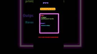Reversing the Python String #python #iot #machinelearning #ai #pythoncode #blockchain #coding #java