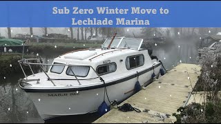 Winter Move to Lechlade Marina in our Freeman 23  December 2023