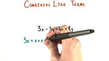 Combining Like Terms - College Algebra