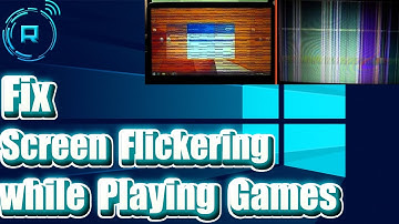 Fix Screen Flickering or Tearing while Playing Games In Windows 10 /11