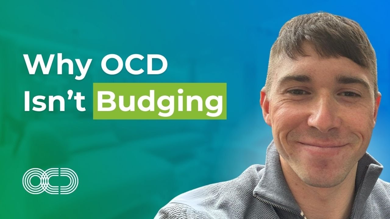 Why OCD Isn't Budging - YouTube